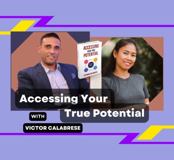 Accessing Your True Potential with Victor Calabrese